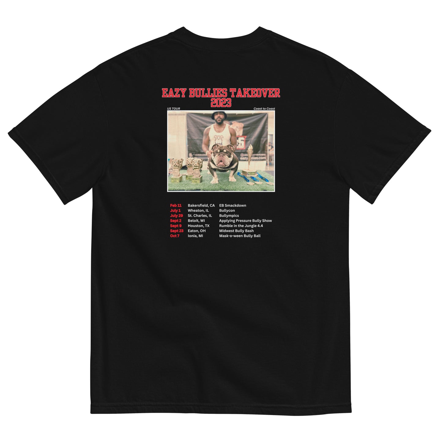 "Eazy Bullies 2023 Tour" T-shirt